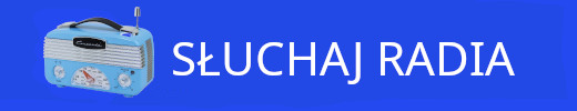 słuchaj radia
